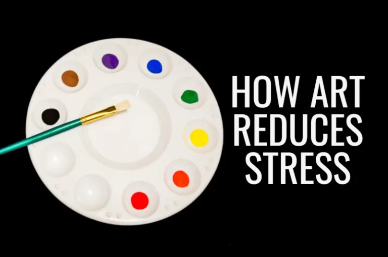 Read more about the article How Art Reduces Stress