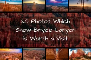 Read more about the article 20 Photos Which Show Bryce Canyon is Worth a Visit