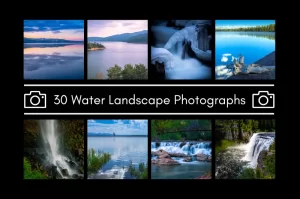 Read more about the article 30 Water Landscape Photographs