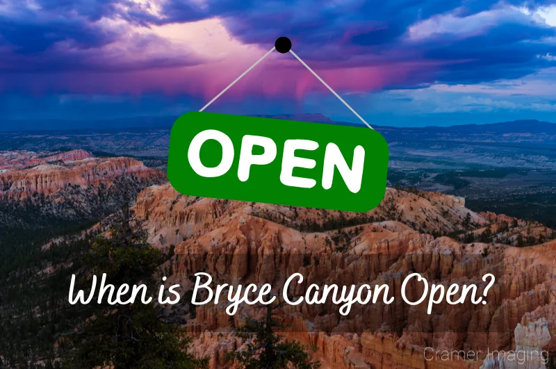 When is Bryce Canyon Open?