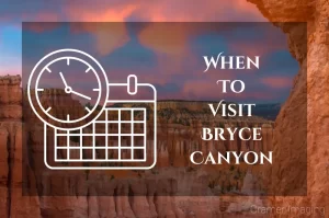 Read more about the article When to Visit Bryce Canyon