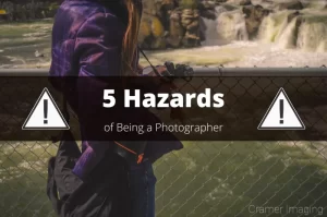 Read more about the article 5 Hazards of Being a Photographer