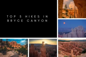 Top 5 Hikes in Bryce Canyon