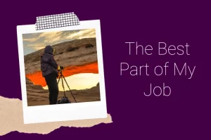 Read more about the article The Best Part of My Job