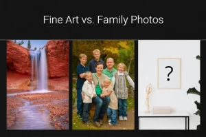 Which will you choose? Fine art or family photos?