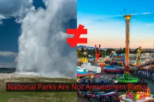 Graphic illustrating that national parks are not the same as amusement parks with title by Cramer Imaging