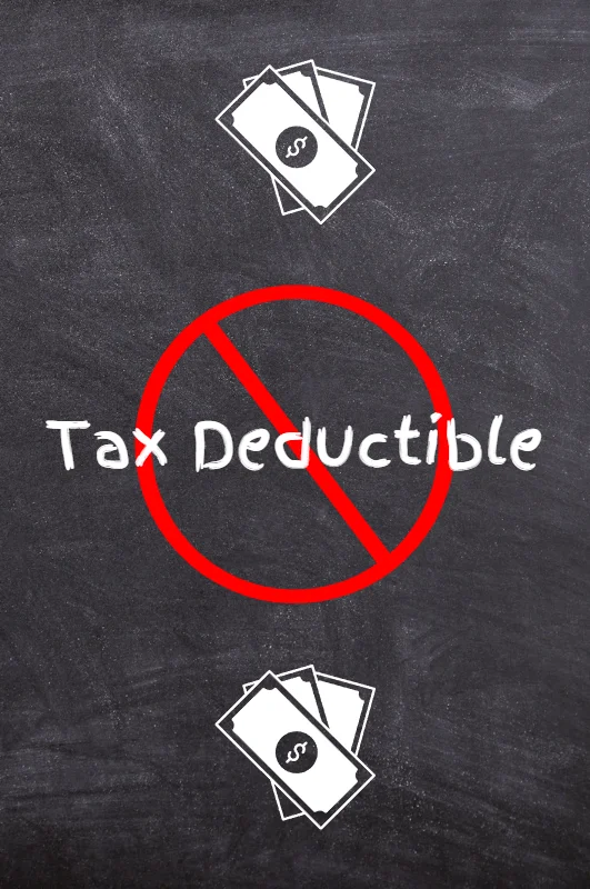 Graphic saying not 'tax-deductible" along with money money