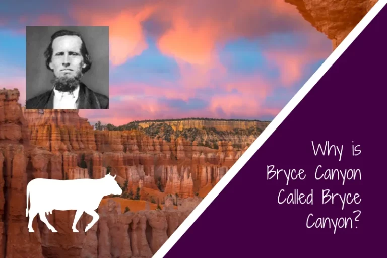 Read more about the article Why is Bryce Canyon Called Bryce Canyon?