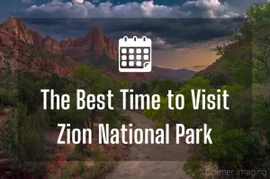 Read more about the article The Best Time to Visit Zion National Park