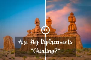Are Sky Replacements "Cheating?"
